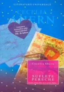 Suflete pereche de Cecelia Ahern
