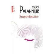 Supravietuitor. Editie de buzunar de Chuck Palahniuk
