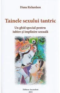 Tainele sexului tantric de Diana Richardson