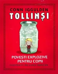 Tollinsi. Povesti explozive pentru copii