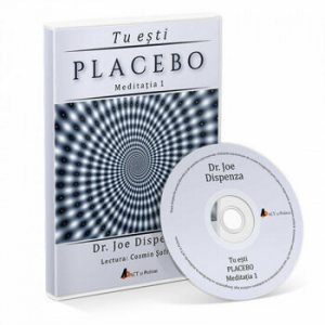 Tu esti placebo - Meditatia 1