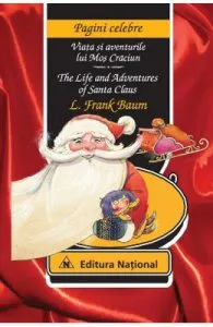 Viata si aventurile lui Mos Craciun. The life and adventures of Santa Claus de L. Frank Baum