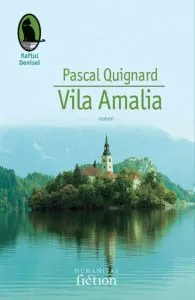 Vila Amalia de Pascal Quignard