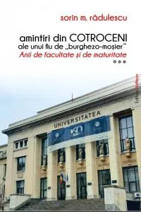 Amintiri din Cotroceni de Sorin M. Radulescu
