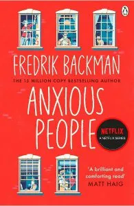 Anxious People de Fredrik Backman