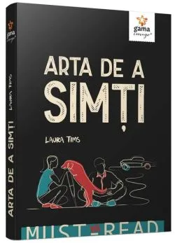 Arta de a simți de Laura Tims
