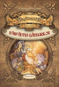 Basmania: Raspantia gandurilor Cartea I