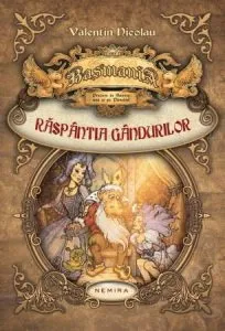 Basmania: Raspantia gandurilor Cartea I