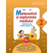 Caiet de lucru Matematica si explorarea mediului pentru clasa a 2-a de Marilena Calin