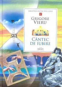 Cantec de iubire de Grigore Vieru