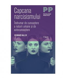 Capcana narcisismului