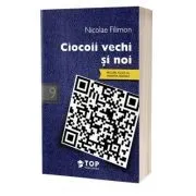 Ciocoii vechi si noi de Nicolae Filimon