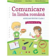 Comunicare in limba romana Auxiliar pentru clasa 1 Partea a 2-a