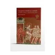 Coruperea omului si a naturii. O investigatie a originilor si a consecintelor stiintei moderne de Philip Sherrard