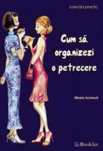 Cum sa organizezi o petrecere