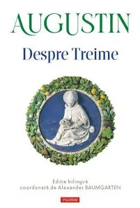 Despre Treime de Sfantul Augustin