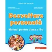 Dezvoltare personala. Manual pentru clasa a 2-a de Ioana Andreea Ciocalteu