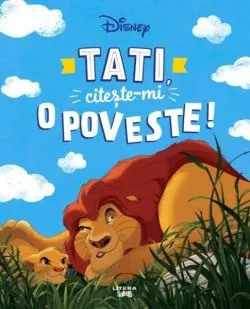 Disney. Tati, citește-mi o poveste! de Disney