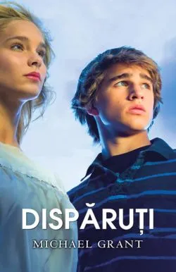 Disparuti ( Vol. 1,seria Disparuti ) de Michael Grant