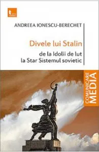 Divele lui Stalin de Andreea Ionescu-Berechet