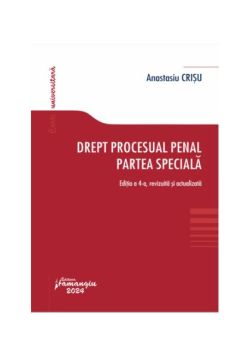 Drept procesual penal. Partea specială