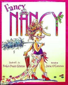 Fancy Nancy de Jane O'Connor