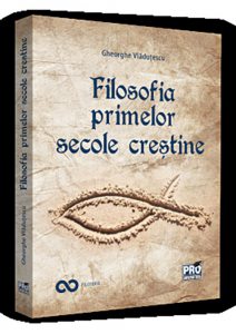 Filosofia primelor secole crestine