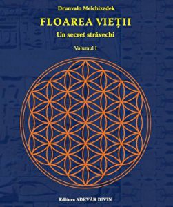 Floarea vietii: Un secret stravechi, Vol. 1