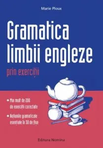 Gramatica limbii engleze prin exercitii