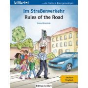 Im Strassenverkehr Kinderbuch Deutsch-Englisch