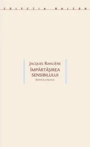 Impartasirea sensibilului de Jacques Ranciere