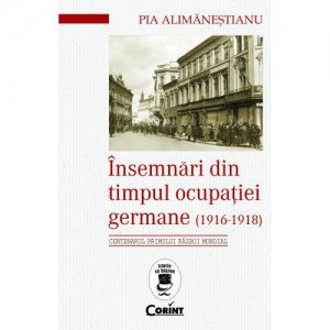 Insemnari din timpul ocupatiei germane