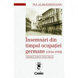Insemnari din timpul ocupatiei germane