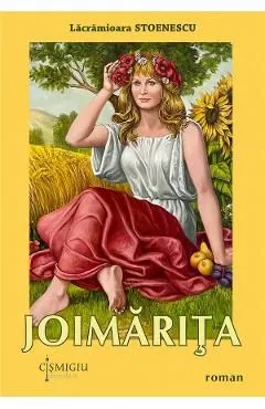 Joimarita de Lacramioara Stoenescu