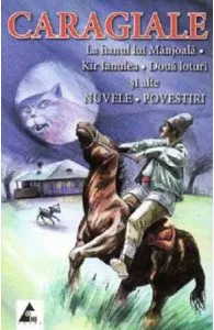 La hanul lui Manjoala. Doua loturi. Nuvele. Povestiri de Ion Creanga