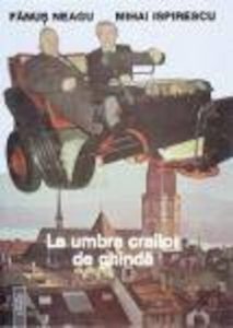 La umbra crailor de ghinda