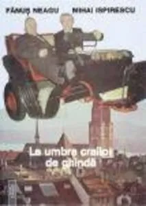 La umbra crailor de ghinda