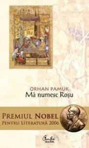 Ma numesc Rosu de Orhan Pamuk