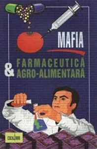 Mafia farmaceutica agro-alimentara de Louise de Brouwer