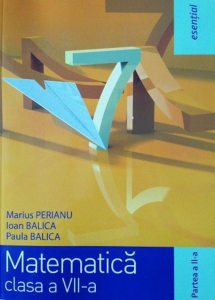 Matematica clasa a VII-a. Partea II (esential)