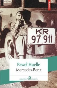 Mercedes-Benz de Pawel Huelle