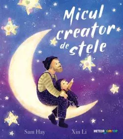 Micul creator de stele de Sam Hay