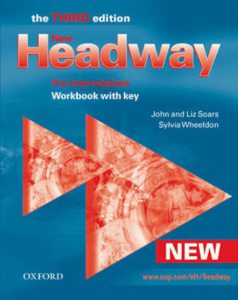 New Headway, Third Edition Pre-Intermediate: Workbook with key