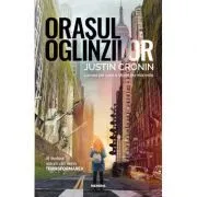 Orasul oglinzilor (Trilogia Transformarea, partea a III-a) de Justin Cronin