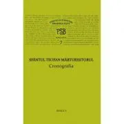 P. S. B. volumul 7. Cronografia de Sfantul Teofan Marturisitorul