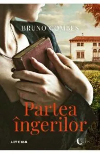 Partea ingerilor de Bruno Combes