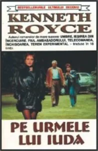 Pe urmele lui Iuda de Kenneth Royce