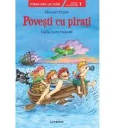 Povesti cu pirati. Carte cu pictograme. Citesc cu ajutor (Nivelul 1) de Michael Engler