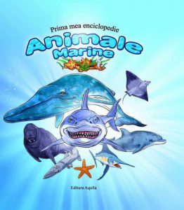 Prima mea enciclopedie. Animale marine