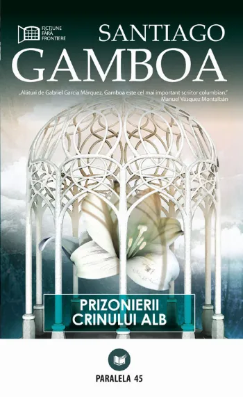 Prizionierii crinului alb